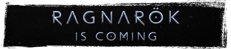 Ragnarok is coming