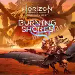 Horizon Forbidden West Burning Shores 1 1