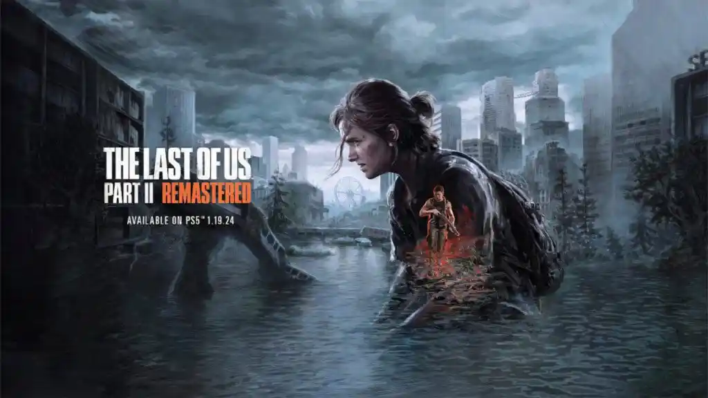 ریمستر The Last of Us Part 2