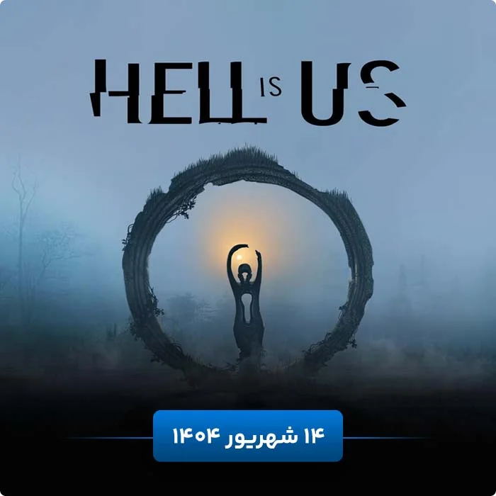 بازی Hell is Us به زودی