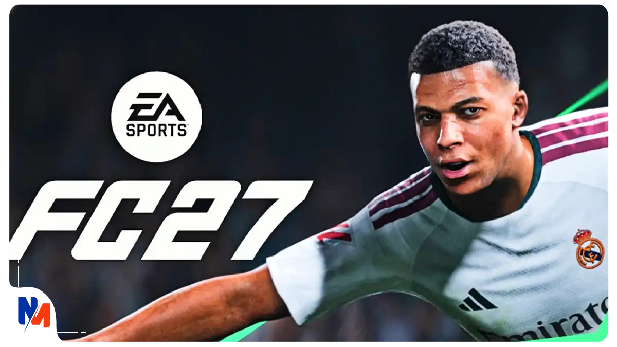 تریلر بازی FC 27 | مشاهده اولین ویدیو رسمی بازی فوتبال EA تریلر بازی FC 27 | مشاهده اولین ویدیو رسمی بازی فوتبال EA